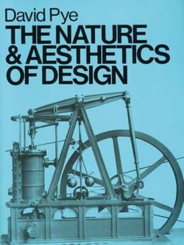 Paperback The Nature and Aesthetics of Design Book