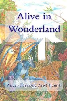 Paperback Alive in Wonderland Book