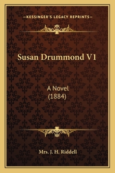 Paperback Susan Drummond V1: A Novel (1884) Book
