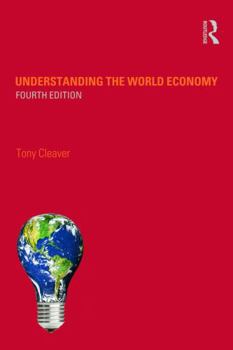 Paperback Understanding the World Economy Book
