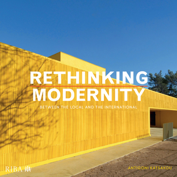 Paperback Rethinking Modernity: Between the Local and the International Book