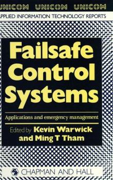 Paperback Failsafe Control Systems: Applications and Emergency Management Book
