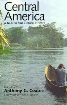 Hardcover Central America : A Natural and Cultural History Book