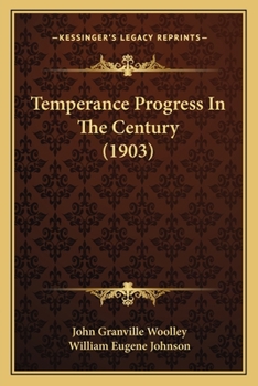 Paperback Temperance Progress In The Century (1903) Book