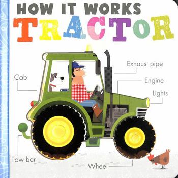 Board book How it Works: Tractor: HIW: Tractor Book