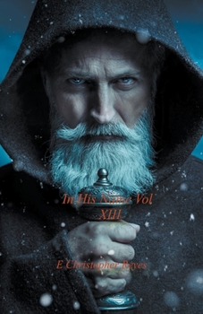 Paperback In His Name Vol XIII Book