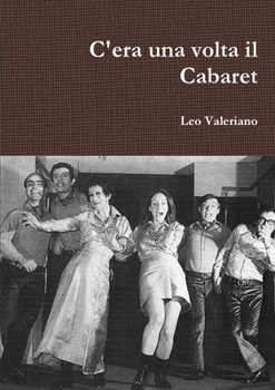 Paperback C'era una volta il Cabaret [Italian] Book