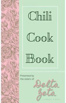 Spiral-bound Delta Zeta Chili Cookbook Book