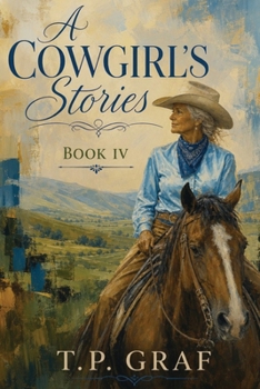 Paperback A Cowgirl's Stories Book