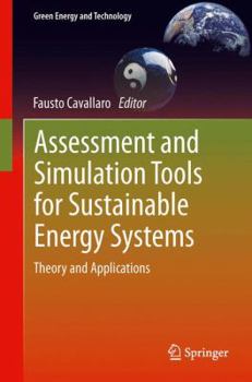 Paperback Assessment and Simulation Tools for Sustainable Energy Systems: Theory and Applications Book