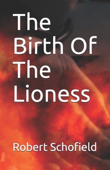 Paperback The Birth Of The Lioness Book