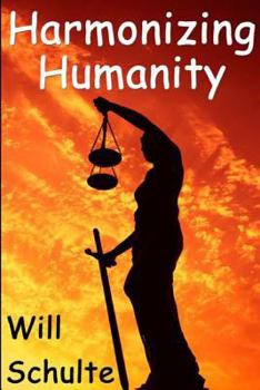 Paperback Harmonizing Humanity Book