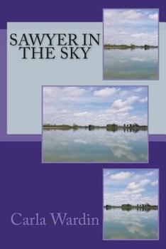 Paperback Sawyer in the Sky Book