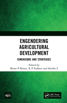 Hardcover Engendering Agricultural Development: Dimensions and Strategies Book