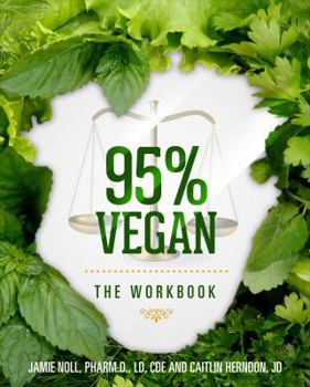 Spiral-bound The 95% Vegan Diet Workbook Book
