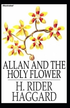 Allan and the Holy Flower Illustrated