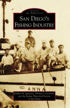 San Diego's Fishing Industry - Book  of the Images of America: California