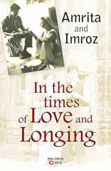 Paperback In the Time of Love and Longing Book