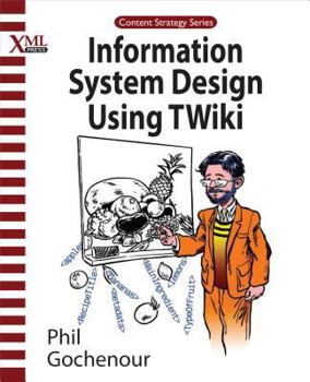 Paperback Information System Design Using TWiki Book