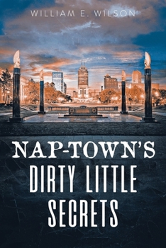 Paperback Nap-town's Dirty Little Secrets Book