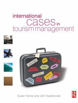 Hardcover International Cases in Tourism Management Book