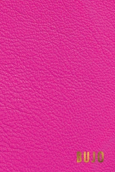 BUJO: Essential Dotted Grid Matrix Bullet Journal Organize Track Plan Ideas Notebook All in One Good Quality Book BONUS Pen Test Page , Pink Leather series for Girl Ladies Teen