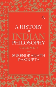 Paperback A History of Indian Philosophy Vol 3 Book