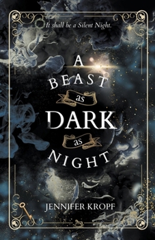 A Beast as Dark as Night - Book #4 of the Winter Souls