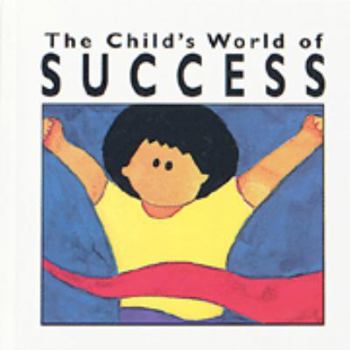 Library Binding The Child's World of Success Book