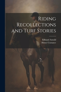 Paperback Riding Recollections and Turf Stories Book