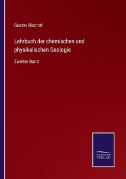 Paperback Lehrbuch der chemischen und physikalischen Geologie: Zweiter Band [German] Book