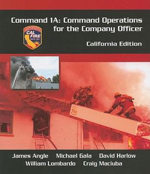 Paperback Command 1a: Command Operations for the Company Officer, California Edition Book