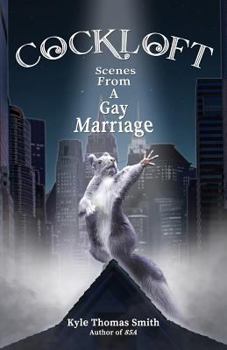 Paperback Cockloft: Scenes from a Gay Marriage Book