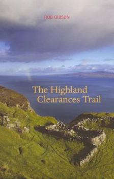 Paperback The Highland Clearances Trail Book