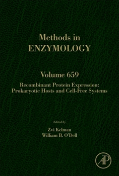 Hardcover Recombinant Protein Expression: Prokaryotic Hosts and Cell-Free Systems: Volume 659 Book
