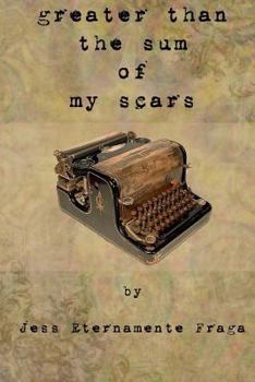 Paperback greater than the sum of my scars Book