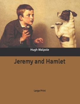 Jeremy and Hamlet - Book #2 of the Jeremy Trilogy