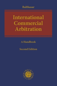 Hardcover International Commercial Arbitration: A Handbook Book