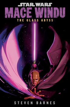 Hardcover Star Wars: Mace Windu: The Glass Abyss Book