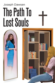 Paperback The Path To Lost Souls Book
