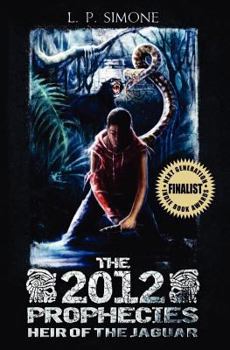 Paperback The 2012 Prophecies: Heir of the Jaguar Book