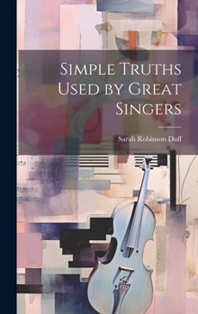 Simple Truths Used by Great Singers