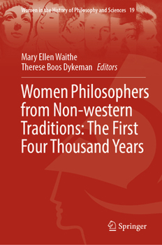 Hardcover Women Philosophers from Non-Western Traditions: The First Four Thousand Years Book
