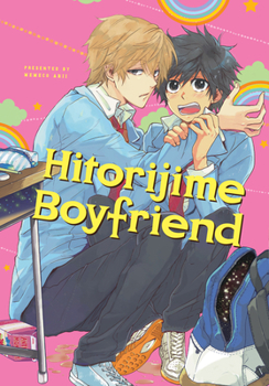 Hitorijime Boyfriend - Book #0 of the  [Hitorijime My Hero]