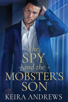 Paperback The Spy and the Mobster's Son Book