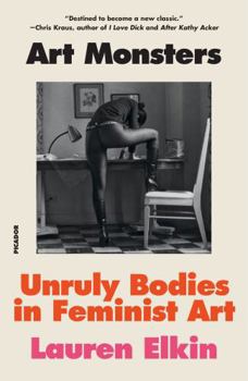 Paperback Art Monsters: Unruly Bodies in Feminist Art Book
