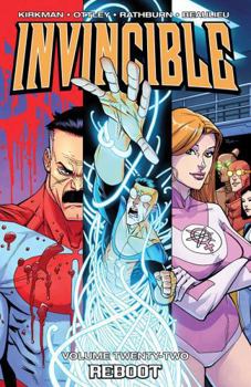 Paperback Invincible Volume 22: Reboot Book