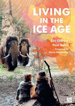 Paperback Living in the Ice Age Book