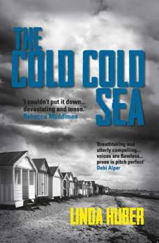 Paperback The Cold Cold Sea: Page-Turning Crime Drama Full of Suspense Book