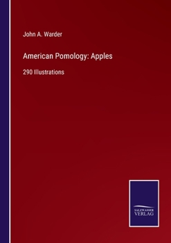 Paperback American Pomology: Apples:290 Illustrations Book